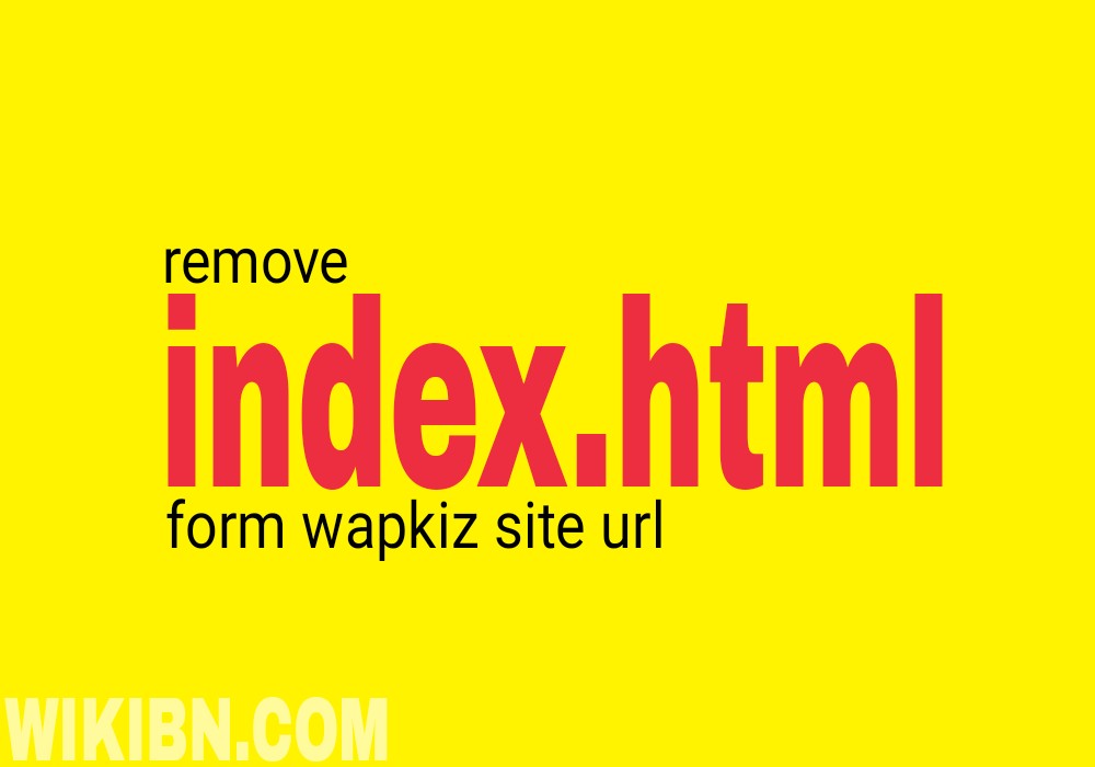 remove index.html from wapkiz site