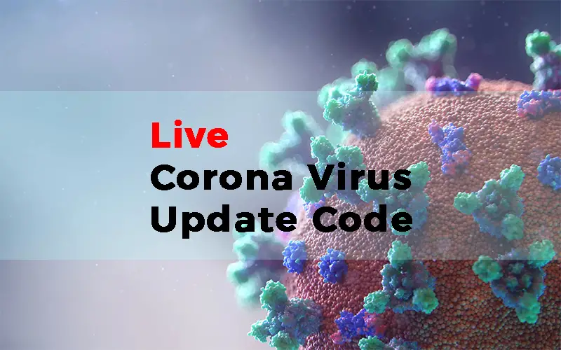 Live Corona ViLive Corona Update Code