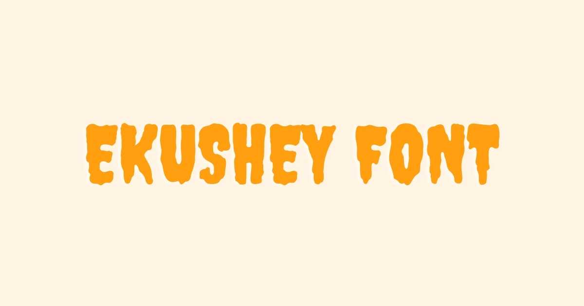 Ekushey Font Ekushey Font